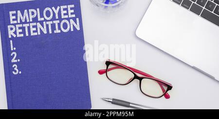 Writing displaying text Employee Retention. Business overview internal recruitment method employed by organizations Stock Photo