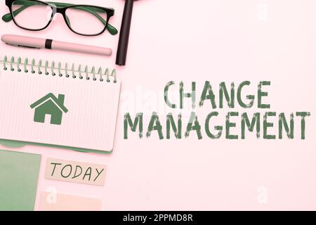 Hand writing sign Change Management. Business approach Replacement of leadership in an organization New Policies Stock Photo