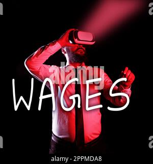 Text caption presenting Wages. Business concept fixed regular payment earned for work or services paid on daily Stock Photo