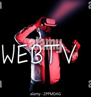 Text showing inspiration Webtv. Internet Concept Internet transmission programs produced both online and traditional Stock Photo