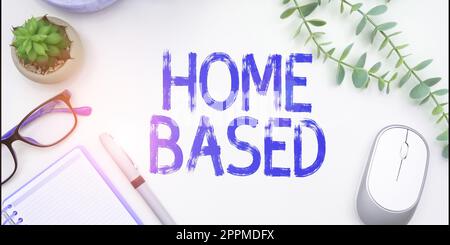 Text caption presenting Home Based. Business showcase banking transactions are performed directly by telephone Stock Photo