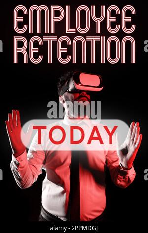 Text sign showing Employee Retention. Conceptual photo internal recruitment method employed by organizations Stock Photo