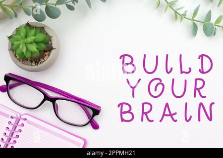 Handwriting text Build Your Brain. Conceptual photo mental activities to maintain or improve cognitive abilities Stock Photo