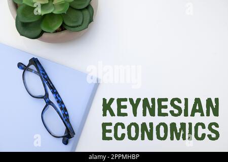 Text sign showing Keynesian Economics. Business concept monetary and fiscal programs by government to increase employment Stock Photo