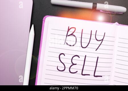 Writing displaying text Buy Sell. Business approach The buying and selling of goods and services Trading Merchandising Stock Photo