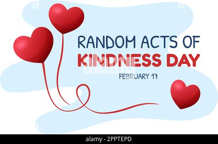 Random Acts of Kindness on February 17th Various Small Actions to Give Happiness in Flat Cartoon Hand Drawn Template Illustration Stock Vector