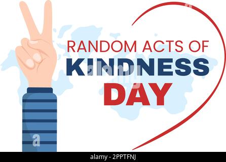 Random Acts of Kindness on February 17th Various Small Actions to Give Happiness in Flat Cartoon Hand Drawn Template Illustration Stock Vector