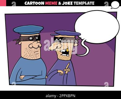 cartoon meme template with speech bubble and comic thieves Stock Vector