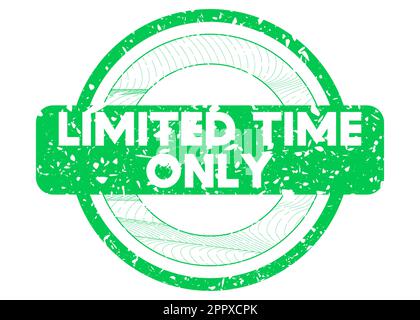 Simple vintage rubber stamp with Limited Time Only text. Stock Vector