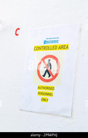 Controlled Area notice on Fred Olsens cruise ship Balmoral. Stock Photo