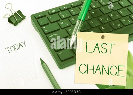 Sign displaying Last Chance. Business concept final opportunity to achieve or acquire something or action Computer Keyboard And Symbol.Information Medium For Communication. Stock Photo