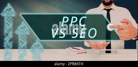 Hand writing sign Ppc Vs Seo. Word Written on Pay per click against Search Engine Optimization strategies Man With A Tablet Pressing On Digital Presenting Creative Ideas. Stock Photo