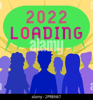 Handwriting text 2022 Loading. Word for Advertising the upcoming year Forecasting the future event Group Of People Sharing Important Informations In Speech Bubble. Stock Photo