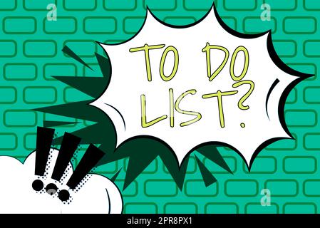 Inspiration showing sign To Do List Question. Internet Concept Series of task to be done organized in priority order Speech Bubble In Bang Shape With Exclamation Marks For Advertisement. Stock Photo