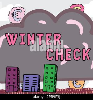Writing displaying text Winter Check. Word Written on Coldest Season Maintenance Preparedness Snow Shovel Hiemal New Idea Written Cloud With Euro Signs In Background And Buildings. Stock Photo