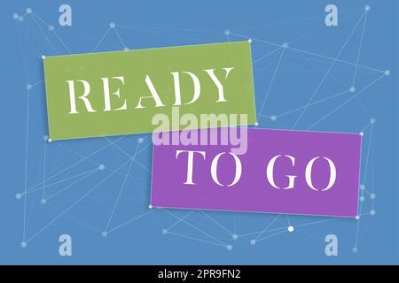 Inspiration showing sign Ready To Go. Concept meaning Are you prepared for the future travel trip mission start Blank Chat Boxes And Geometric Angles Representing Creative Banners. Stock Photo