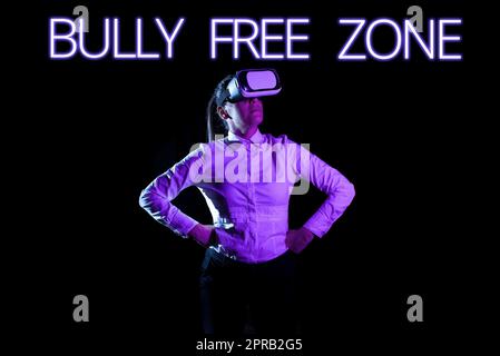 Text caption presenting Bully Free Zone. Business idea Be respectful to other bullying is not allowed here Woman Taking Professional Training Through Virtual Reality Headset. Stock Photo