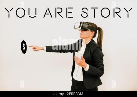Handwriting text You Are Story. Business concept Your stories count and are important worth to tell everybody Woman Holding Mobile Phone, Wearing Vr Glasses And Pointing On New Idea. Stock Photo