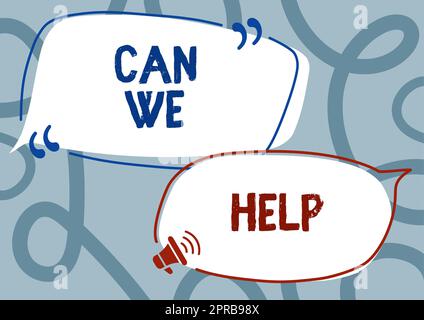 Writing displaying text Can We Help. Word for Offering assistance support expert advice for your problems Cartoon Style Chat Box With Copy Space Representing Communication. Stock Photo