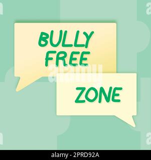 Handwriting text Bully Free Zone, Internet Concept Be respectful to other bullying is not allowed here Blank Speech Bubble Representing Business Promo Stock Photo