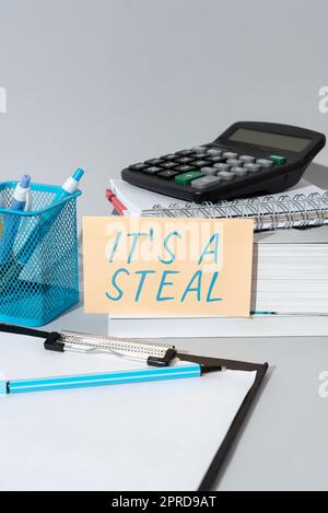 Inspiration showing sign It S Is A Steal. Business concept Getting confidential informations Cyber breaching Hacking Important Idea Shown On Phone On Desk With Cup With Pencils And Books. Stock Photo