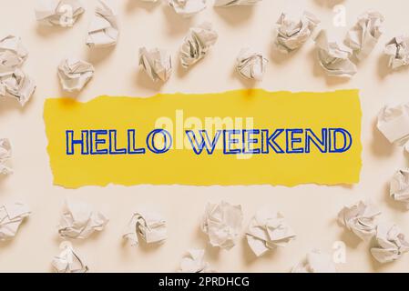 Text showing inspiration Hello Weekend. Word Written on Getaway Adventure Friday Positivity Relaxation Invitation Crumpled Notes Placed All Over Written Important Informations On Paper. Stock Photo