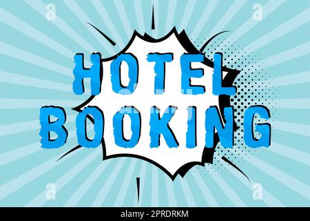 Conceptual display Hotel Booking. Business concept Online Reservations Presidential Suite De Luxe Hospitality Comic Speech Bubble In Bang Shape Representing Business Promotion. Stock Photo