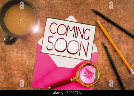 Text sign showing Coming Soon, Business concept an event that is bound to happen in the future or about to come Stock Photo