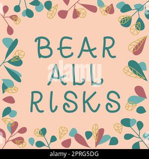 Hand writing sign Bear All Risks, Concept meaning Be aware of all things that can go wrong Financial protection Businessman Holding Light Bulb With Di Stock Photo