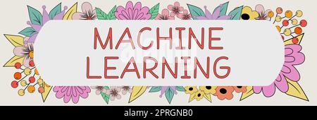 Conceptual caption Machine Learning, Business showcase the concept that a computer can learn new data itself Stock Photo