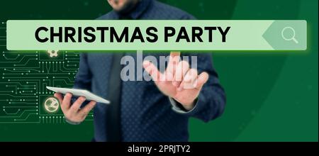 Sign displaying Christmas Party, Word for annual festival commemorating the birth of Jesus Christ Stock Photo