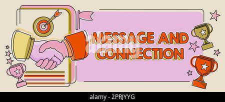 Inspiration showing sign Message And Connection, Concept meaning a word or letter sent to someone and it was received Stock Photo