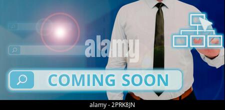 Text sign showing Coming Soon, Conceptual photo an event that is bound to happen in the future or about to come Stock Photo