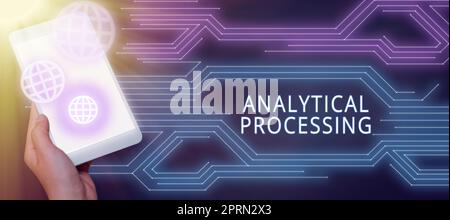 Sign displaying Analytical Processing, Business concept easily View Write Reports Data Mining and Discovery Stock Photo