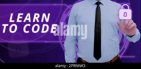 Sign displaying Learn To Code, Business approach Learn to write Software Be a Computer Programmer Coder Stock Photo