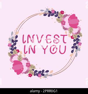 Sign displaying Invest In You. Word Written on Take care of yourself buy things for you Motivation Inspire Stock Photo