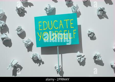 Sign displaying Educate Yourself, Conceptual photo producing the intended purpose or expected result Cropped Speech Bubble With Important Message Plac Stock Photo
