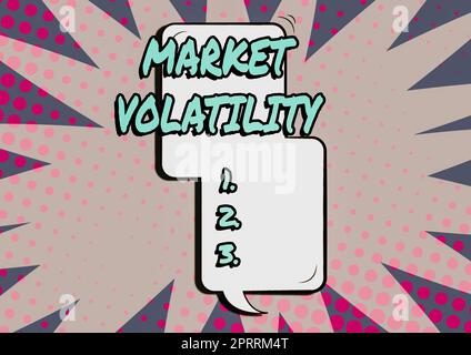 Conceptual display Market VolatilityUnderlying securities prices fluctuates Stability status. Conceptual photo Underlying securities prices fluctuates Stability status Stock Photo