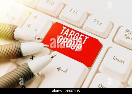 Text sign showing Target Group. Internet Concept Particular showing that an advertisement intended to reach to Stock Photo