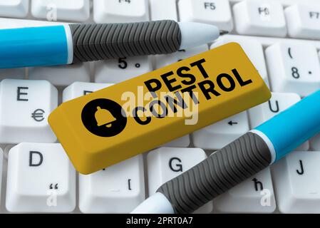 Inspiration showing sign Pest Control. Concept meaning Killing ...