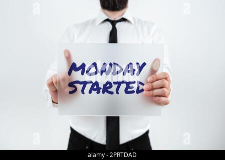 Handwriting text Monday Startedgetting ready for new week Rest is over lets begin work. Business approach getting ready for new week Rest is over lets begin work Stock Photo