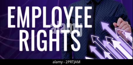 Conceptual caption Employee RightsAll employees have basic rights in ...