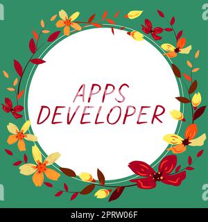 Text showing inspiration Apps Developer, Business approach Setting oneself on the activity Being Prepared Frame With Leaves And Flowers Around And Imp Stock Photo