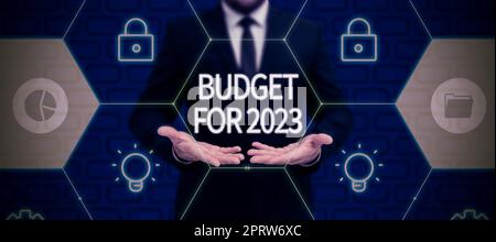 Writing displaying text Budget For 2023An written estimates of income and expenditure for 2023. Word Written on An written estimates of income and expenditure for 2023 Stock Photo