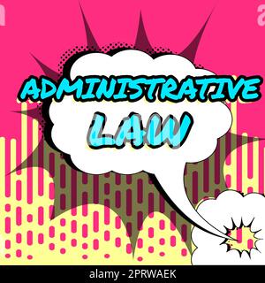 Text showing inspiration Administrative LawBody of Rules regulations Orders created by a government, Business approach Body of Rules regulations Order Stock Photo