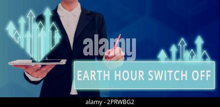 Conceptual caption Earth Hour Switch Off, Word Written on The Lights Out Event Annual Movement Planet Day Stock Photo