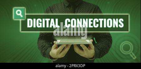 Text caption presenting Digital Connections. Concept meaning Powerful Ways to Connect Online Global High Definition Stock Photo