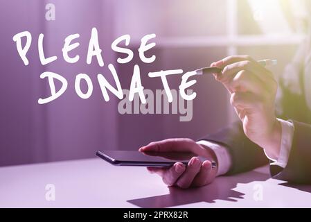 Text sign showing Please Donate, Word Written on Supply Furnish Hand out Contribute Grant Aid to Charity Stock Photo