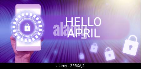 Text caption presenting Hello April, Internet Concept a greeting expression used when welcoming the month of April Stock Photo