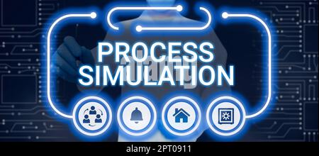 Text sign showing Process SimulationTechnical Representation Fabricated Study of a system, Internet Concept Technical Representation Fabricated Study Stock Photo